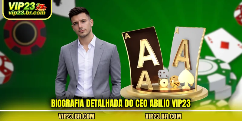 biografia-detalhada-do-ceo-abilio-vip23