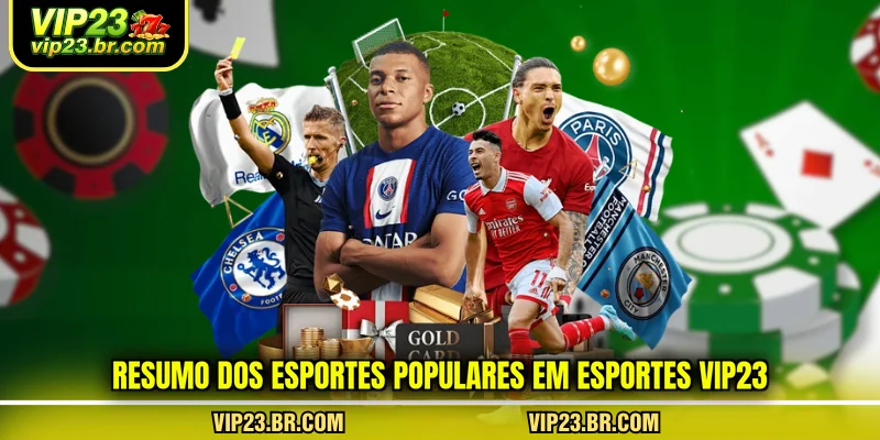 resumo-dos-esportes-populares-em-esportes-vip23